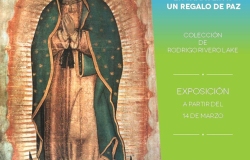 Recibe Parque Cultural Reynosa exposición de La Guadalupana en Tamaulipas. Regalo de paz