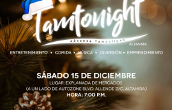 Jóvenes Tamaulipas llevará Tamtonight al municipio de Altamira.
